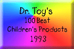 Dr. Toy's 100 Best Children's Products - 1993 Seal
